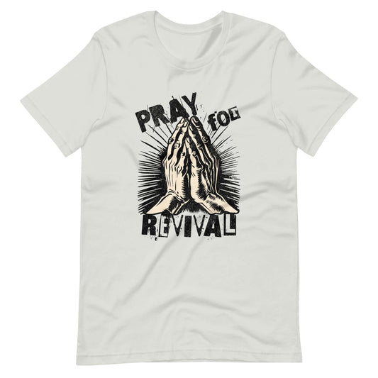 Pray for Revival T-Shirt